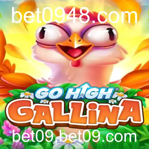GoHighGallina: Mergulhe no Novo Fenômeno dos Jogos com bet09